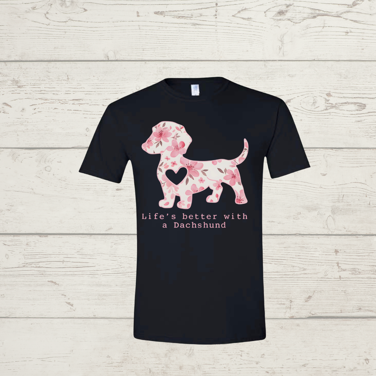 Life is better with a dachshund
