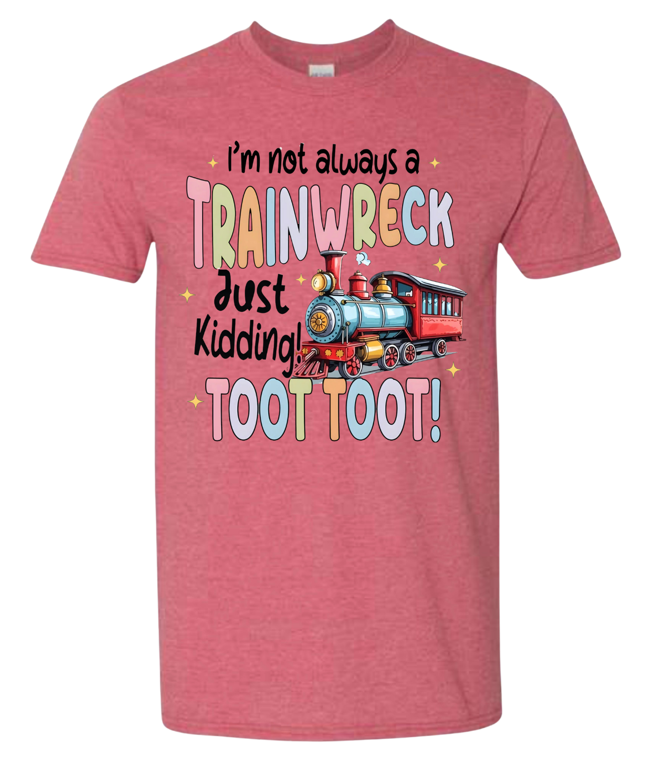 I'm not always a train wreck