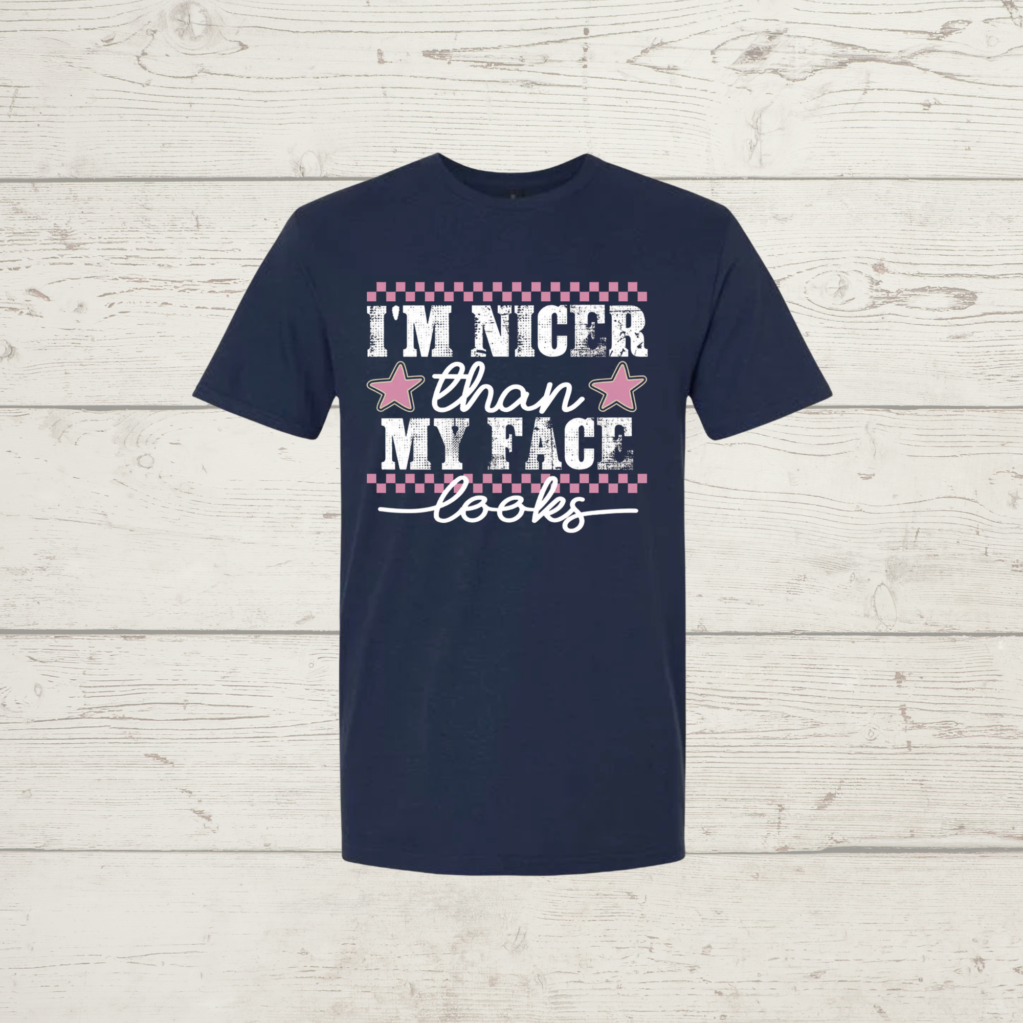 I’m nicer than my face looks (light font)